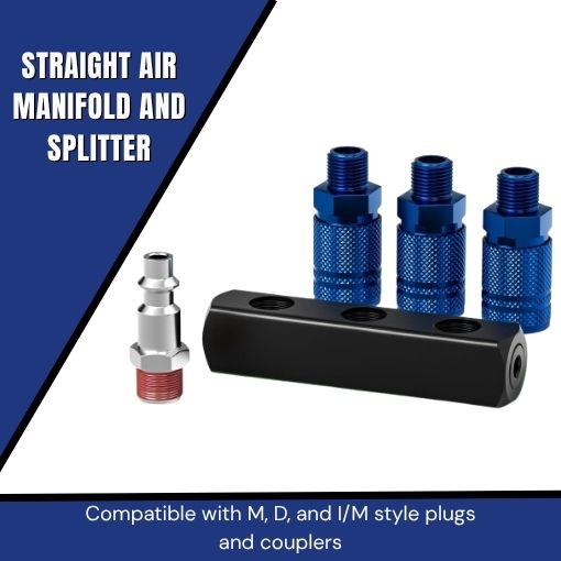 Straight Air Manifold and Splitter